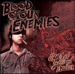 Blood Of Our Enemies : Eyes of a Dead Traitor